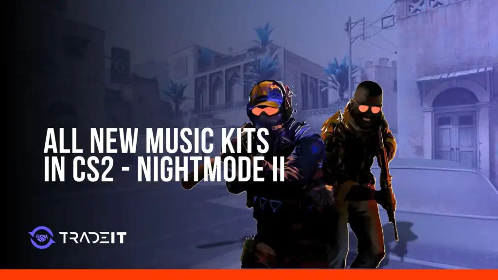 NIGHTMODE II Music Kits trong Counter-Strike 2 — sáu kit từ NIGHTMODE Records phát hành tháng 5/2026