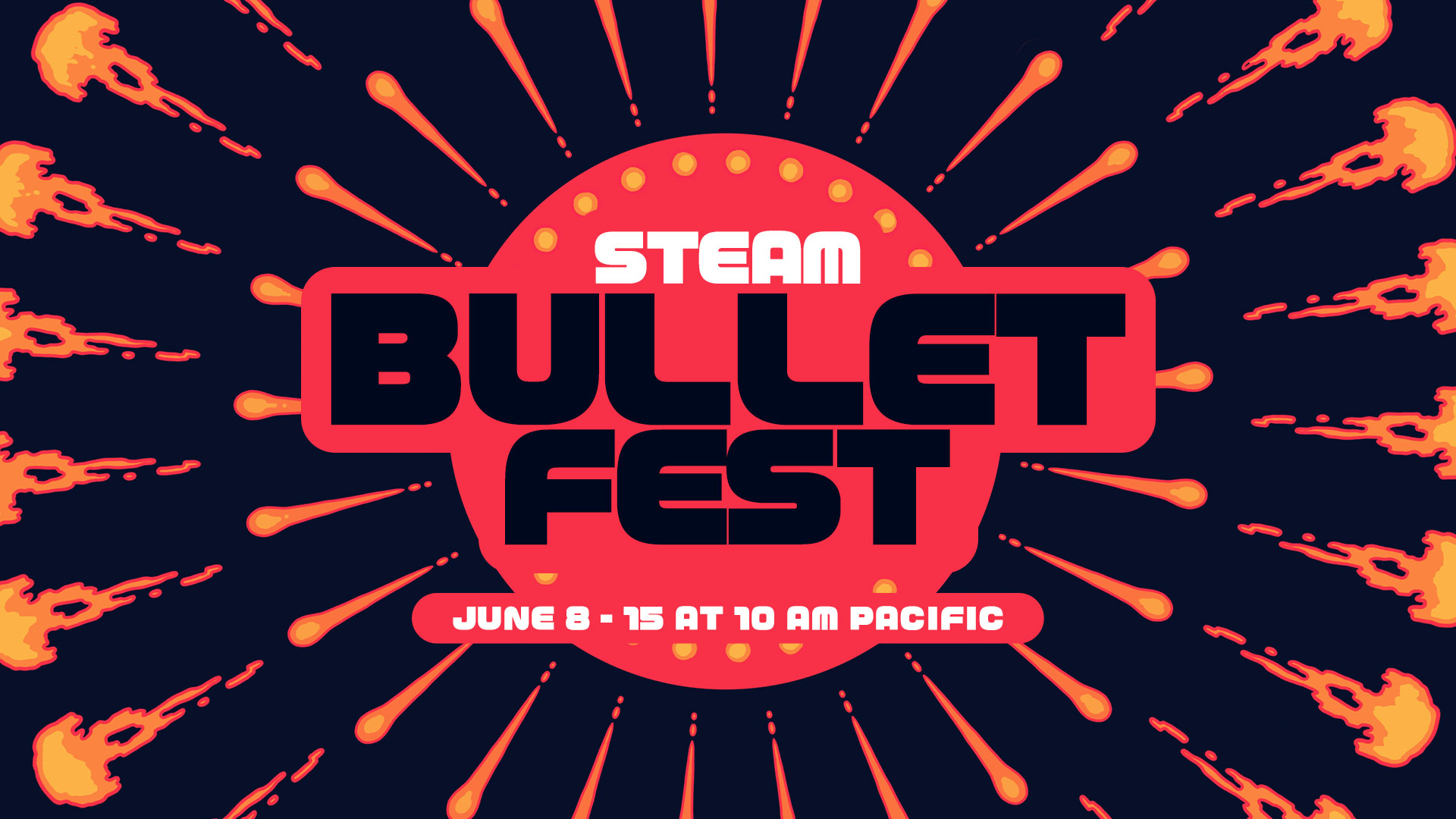 Steam Bullet Fest diễn ra ngày 8–15/6, một trong các sự kiện chủ đề trước Summer Sale